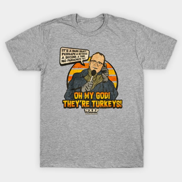 VINTAGE WKRP OH MY GOD! T-Shirt by CamStyles77